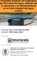 Programa Superior en Ingenier�a de Servicios del Agua. Gesti�n de la operaci�n y el mantenimiento en el ciclo integral del agua urbana