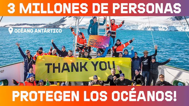 Tres millones de personas quieren que se protejan nuestros océanos