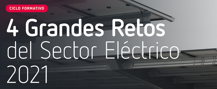 No te lo pierdas. Apúntate al Ciclo Formativo de Circutor y descubre los 4 grandes retos del 2021