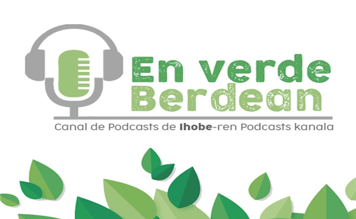 Euskadi. Ihobe pone en marcha “En verde-Berdean”