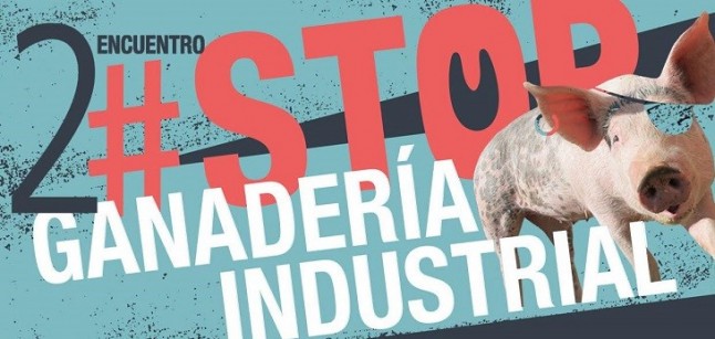 II Encuentro Stop Ganadería Industrial
