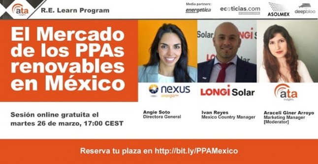 Webinar gratuito el 26 de Marzo sobre el Mercado de los PPA’s en Mexico por Ata Insights