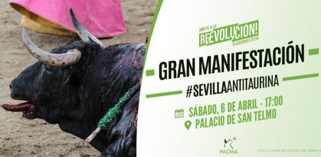 ¡Gran manifestación el 6 de abril! #SevillaAntitaurina