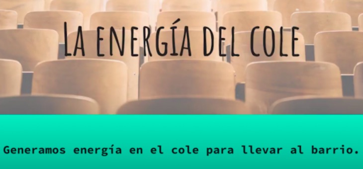 Energías renovables. Galardonan a: La energía del cole