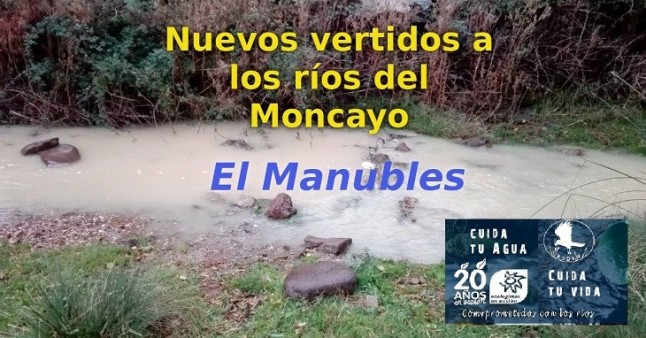 El río Manubles nuevamente baja turbio por presuntos vertidos mineros
