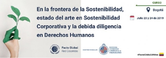 Pacto Global Red Colombia y el Centro Vincular de la Pontificia Universidad Católica de Valparaíso realizarán el siguiente curso