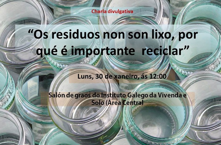 30 de Enero: Charla divulgativa sobre consumo responsable y reciclaje en Santiago de Compostela