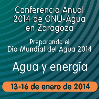 Conferencia ONU-AGUA: las ‘soluciones integrales’ vitales para atender la creciente demanda de agua y energía en el mundo