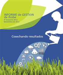 Ihobe cierra el ejercicio recogiendo los logros más relevantes en su último informe de gestión de 2012