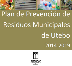 Programa de Prevención de Residuos de Competencia Municipal de Utebo 2014-2019 (Aragón)