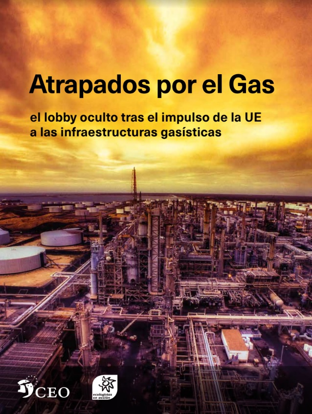 El ‘demoledor’ lobby europeo del gas