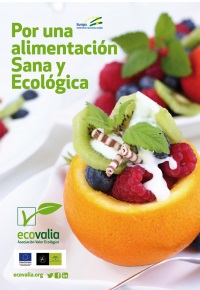 Por una alimentación Sana y Ecológica