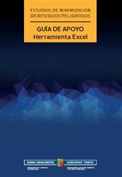 Euskadi lanza una herramienta para elaborar ‘Estudios de Minimización de Residuos Peligrosos’