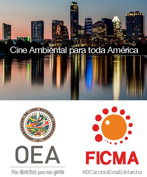 La OEA (Organización de Estados Americanos) y el FICMA (Festival Internacional de Cine de Medio Ambiente) sellan un gran acuerdo global para América