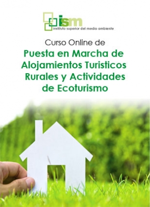 Curso online de puesta en marcha de alojamientos turisticos rurales y actividades de ecoturismo