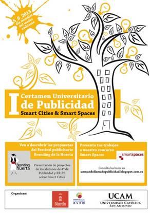 I Certamen Universitario de publicidad Smart Cities &amp; Smart Spaces (Murcia)