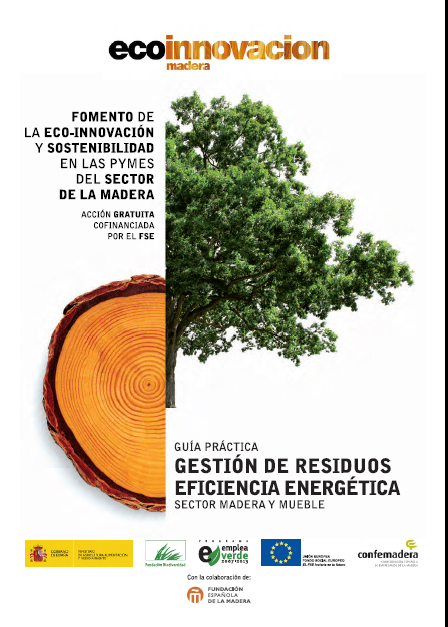 Confemadera asesora a las empresas del sector en materia de gestión de residuos y eficiencia energética a través de una guía