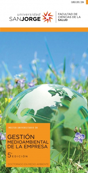 Master Universitario Gestión Medioambiental de la Empresa Doctorado en Medio Ambiente