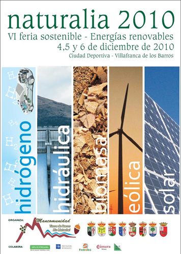 La feria Naturalia 2010 abordará las energías renovables este fin de semana en Villafranca de los Barros
