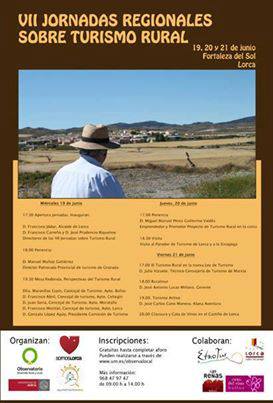 Jornadas de Turismo Rural. Lorca (Murcia) Fortaleza del Sol