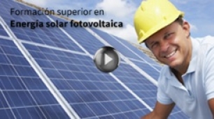 Formación superior en Energía solar fotovoltaica el curso que esperabas ya está aquí