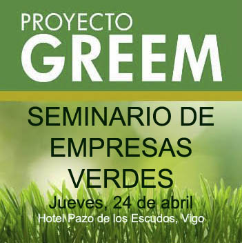 APROEMA organizará el próximo 24 de abril en Vigo un seminario gratuito de empresas verdes para empleados de pymes y autónomos