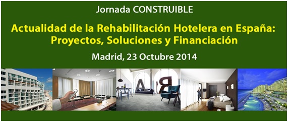 II FORO HÁBITAT de SAINT-GOBAIN: Actualidad de la Rehabilitación Hotelera en España