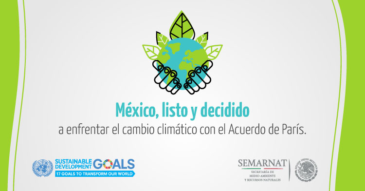 México ratifica ante la ONU el Acuerdo de París