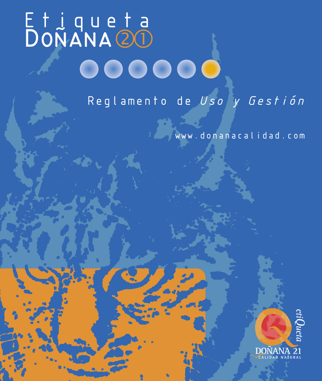 La Etiqueta Doñana 21 promueve acciones de mejora de la capacidad adaptativa de las entidades certificadas