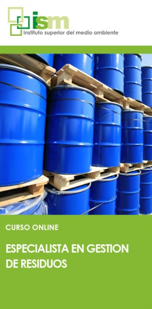 Curso Especialista en Gestión de Residuos modalidad online. Especialízate como técnico de residuos