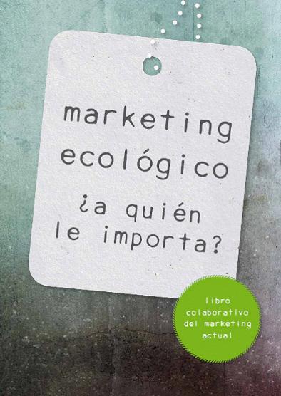 Grupo Aries presenta en sociedad “marketing ecológico a quién le importa”