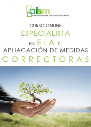 Especialista en EIA y aplicación de medidas correctoras