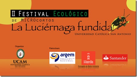 La UCAM entrega los galardones de la III Gala Festival Ecológico La Luciérnaga Fundida