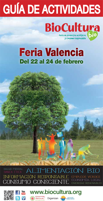 La Guía de Actividades de BioCultura Valencia se puede consultar aquí