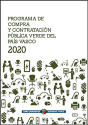 El Gobierno Vasco aprueba el Programa Compra y Contratación Pública Verde del País Vasco 2020
