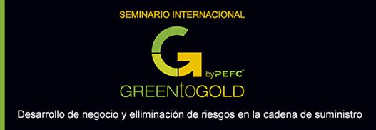 Seminario Internacional Green to Gold