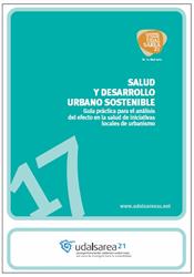 El impacto del urbanismo en la salud analizado por Udalsarea 21 y Gobierno Vasco