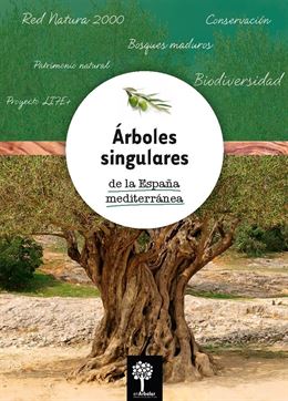 Fantástico cuaderno dedicado a los Árboles singulares de la España mediterránea