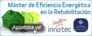 Máster de Eficiencia Energética en la Rehabilitación