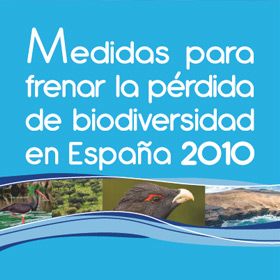 Medidas para frenar la pérdida de biodiversidad en España 2010