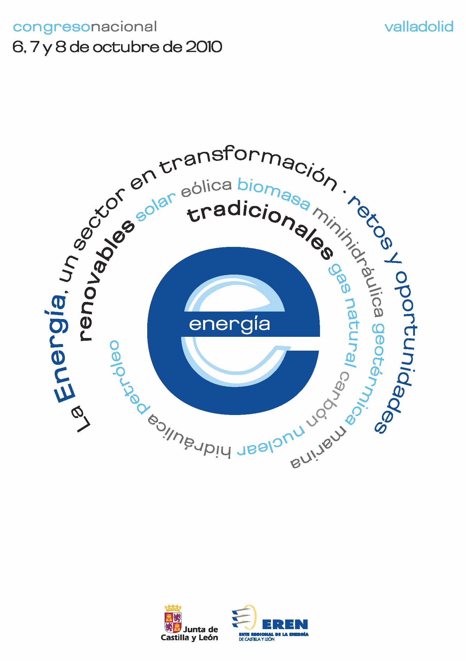 La Consejería de Economía y Empleo de Castilla y León promueve un congreso sobre el sector de energético para otoño