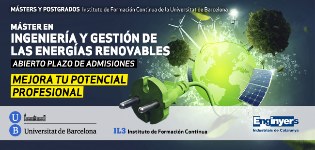 NUEVA edición del máster en ingeniería y gestión de las energías renovables