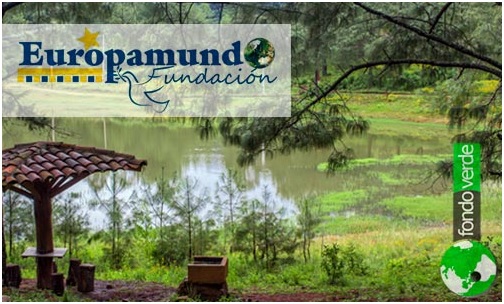 La fundación EUROPAMUNDO y FONDO VERDE presentan el proyecto centro ecoturístico