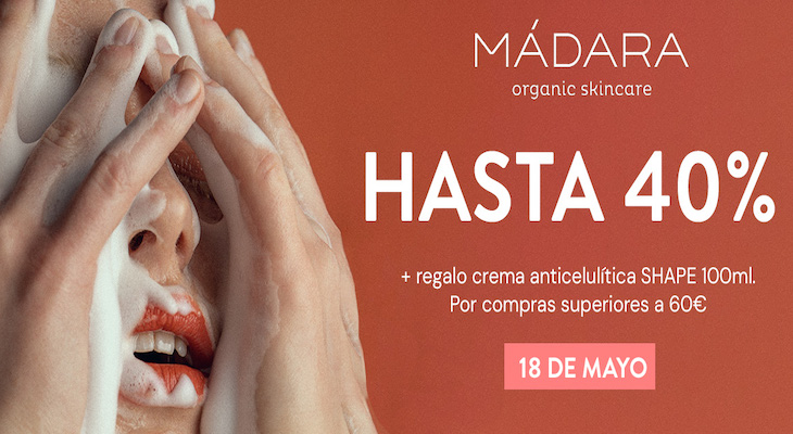 Sólo 24h: Mádara hasta el -40% + una sorpresa anticelulítica (cosmética ecológica)