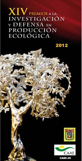 XIV premios a la Investigación y Defensa en Producción Ecológica