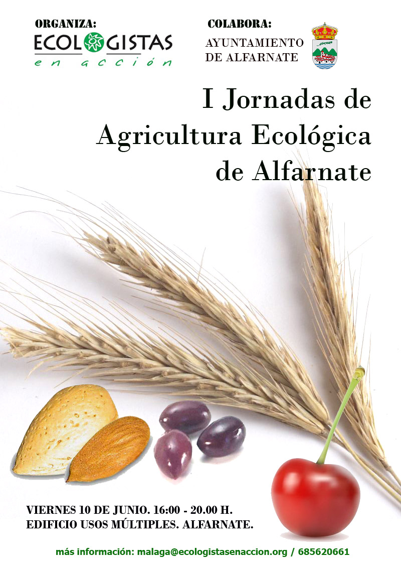 Alfarnate: Jornadas de Agricultura Ecológica