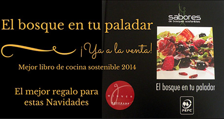 Estas navidades regala cocina sostenible con “El bosque en tu paladar”