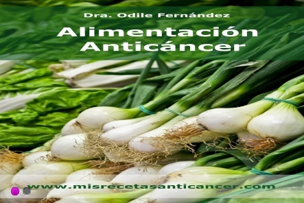 Consigue el libro Alimentación anticáncer