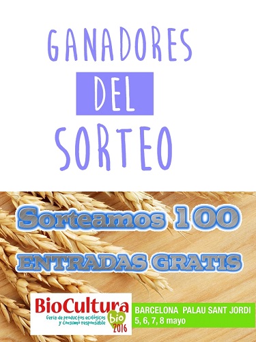 Los ganadores de una entrada doble para BioCultura Barcelona 2016