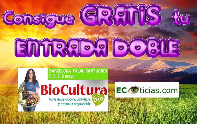 Sorteamos 100 entradas para asistir a BioCultura Barcelona 2016